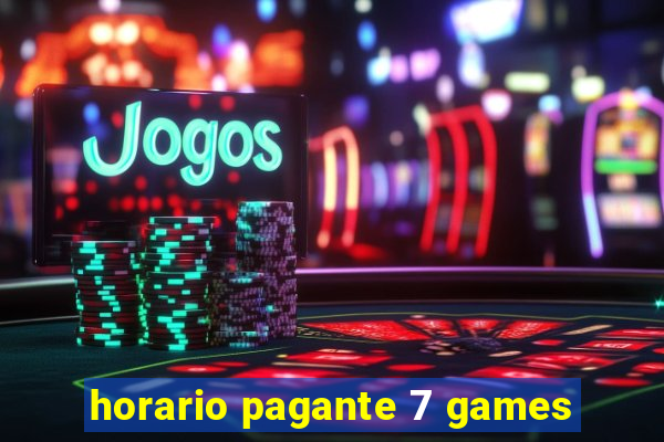 horario pagante 7 games